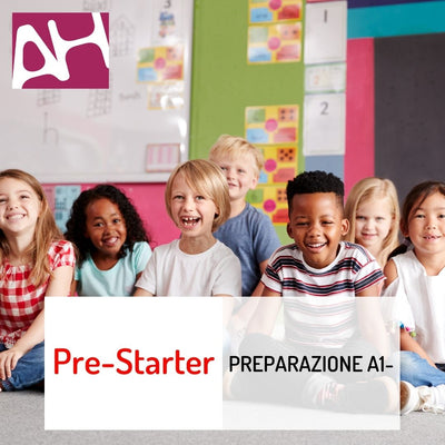 Gruppo di bambini felici con in sovraimpressione logo AH e logo Pre-Starter e la scritta "PREPARAZIONE A1-"